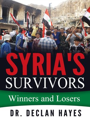 cover image of Syria's Survivors Winners and Losers